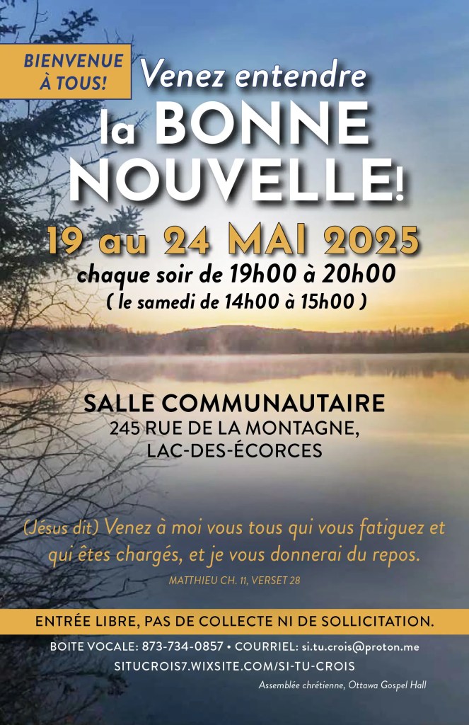 Venez entendre la BONNE NOUVELLE! 15 AU 25 JUILLET 2025