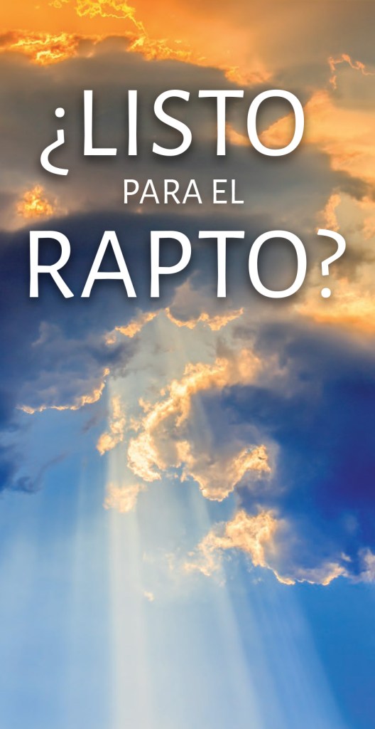 Cielo con nubes doradas y rayos de luz descendiendo; texto: «¿Listo para el rapto?»